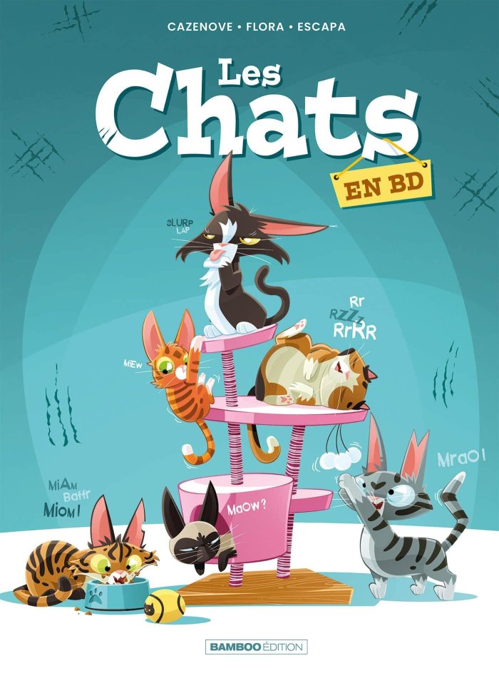 Les Chats en BD - Par Cazenove, Flora & Escapa - Ed. Bamboo
