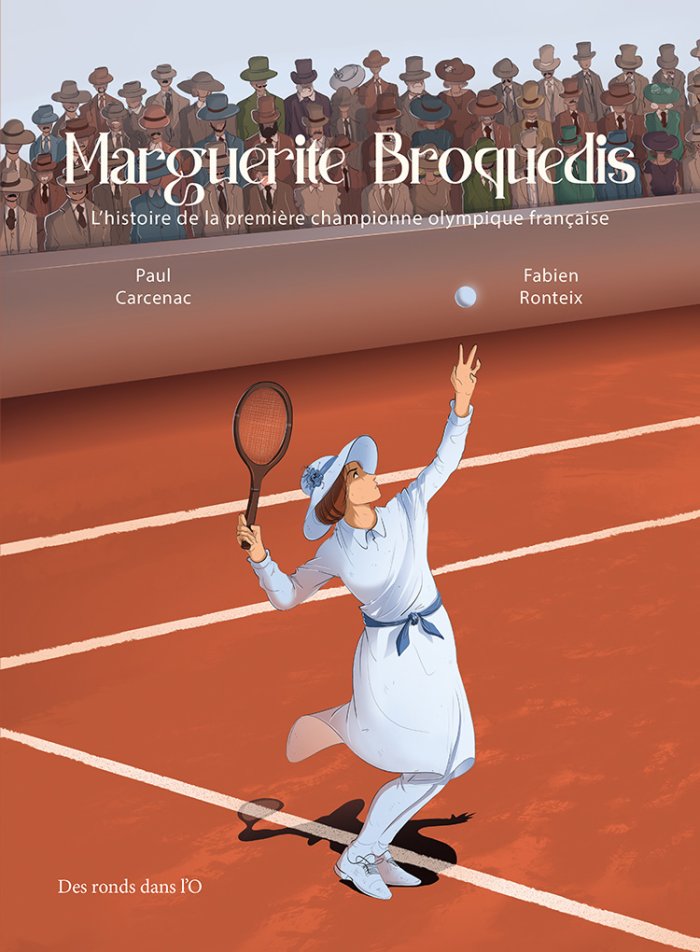 Marguerite Broquedis - Par Carcenac & Ronteix - Des Ronds dans l'O