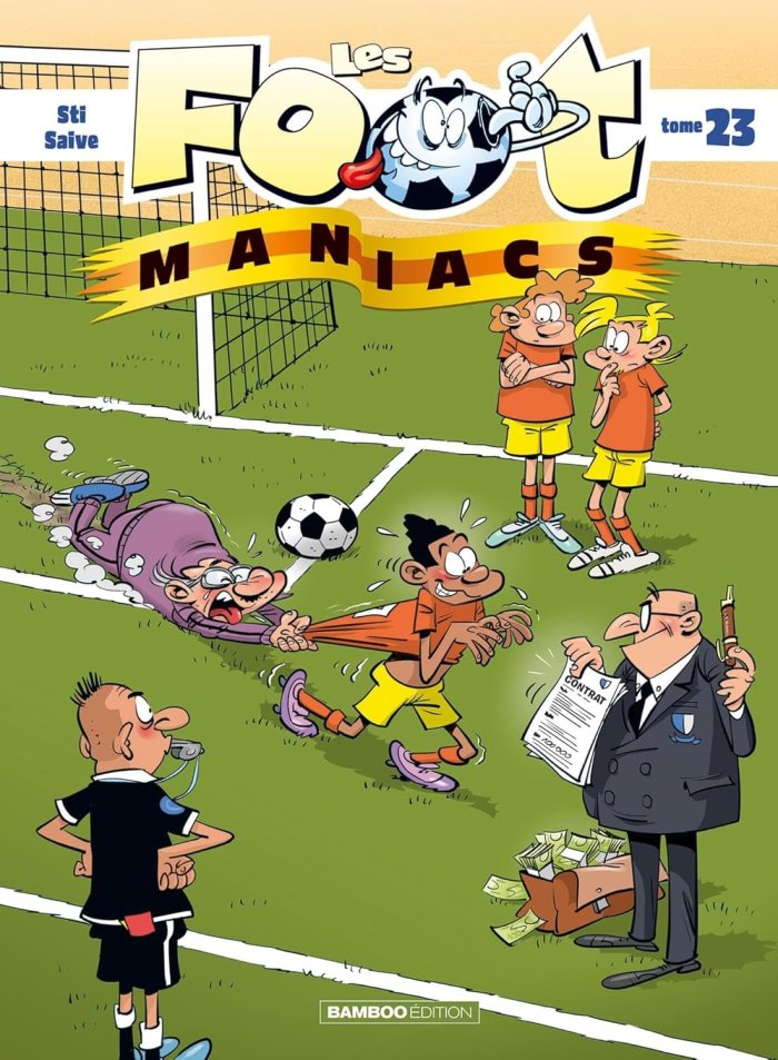 Les Foot Maniacs T. 23 : l'heure de la reprise