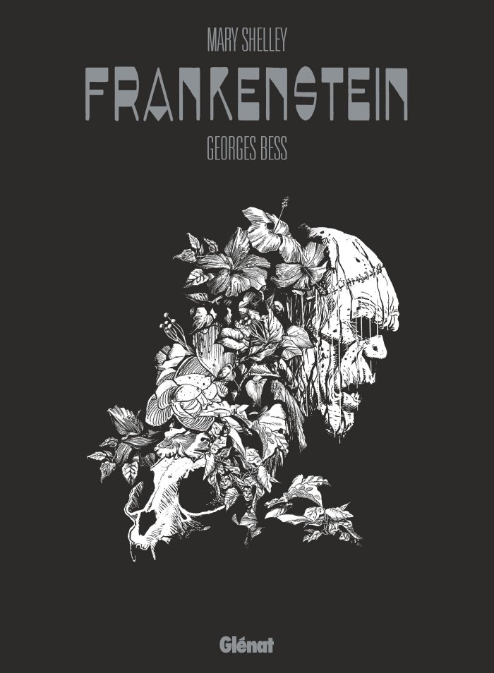 Frankenstein - Par Georges Bess d'après Mary Shelley - Glénat