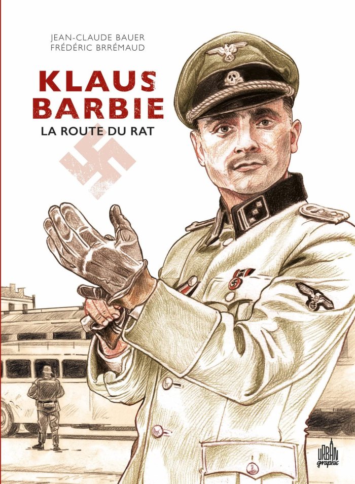 Klaus Barbie : itinéraire d'un salaud