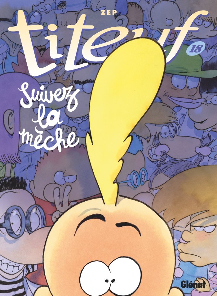 Rentrée BD 2023 : Titeuf allume la mèche !