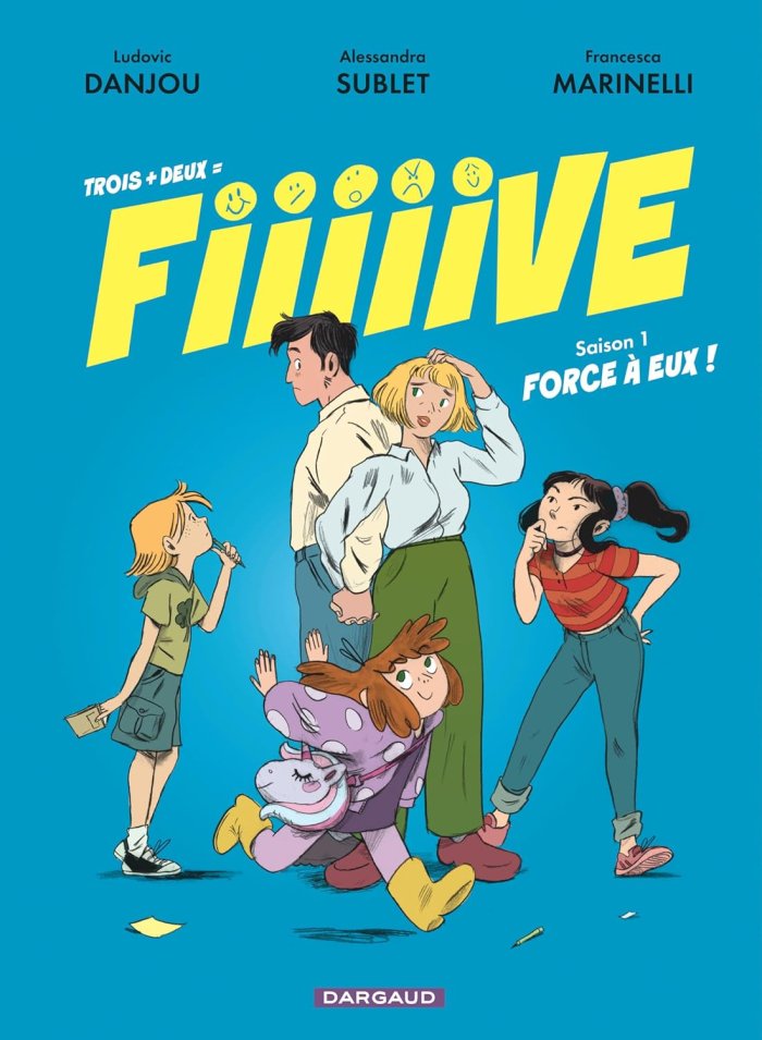 Fiiiiive T. 1 : l'animatrice TV Alessandra Sublet signe une BD sur les familles recomposées