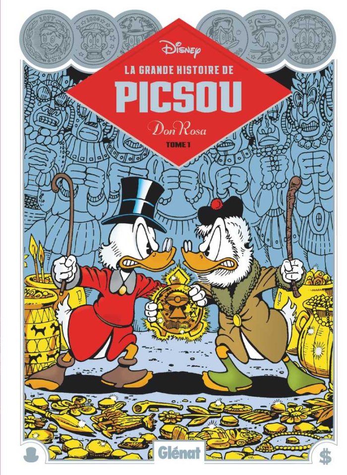 La grande histoire de Picsou : pour sa nouvelle mouture Glénat présente les premiers pas de Don Rosa