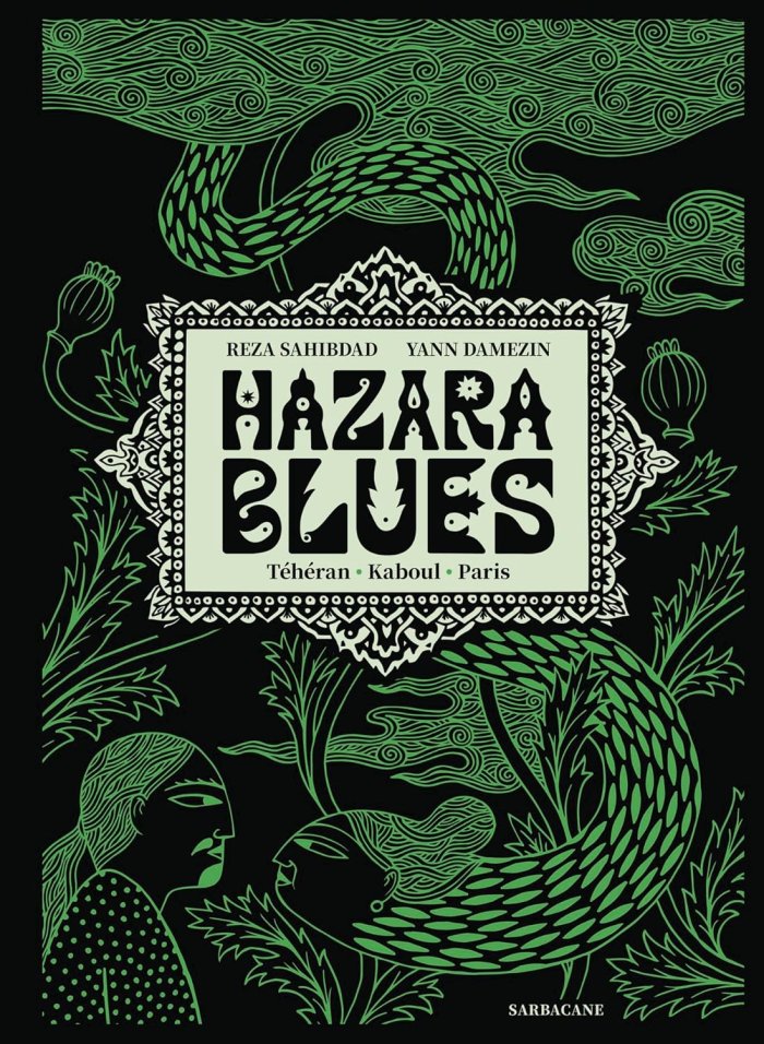Hazara blues - Par Reza Sahibdad et Yann Damezin - Ed. Sarbacane