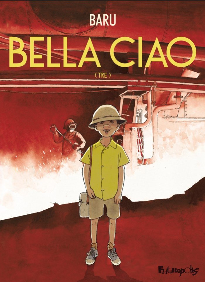 Bella Ciao : Tre
