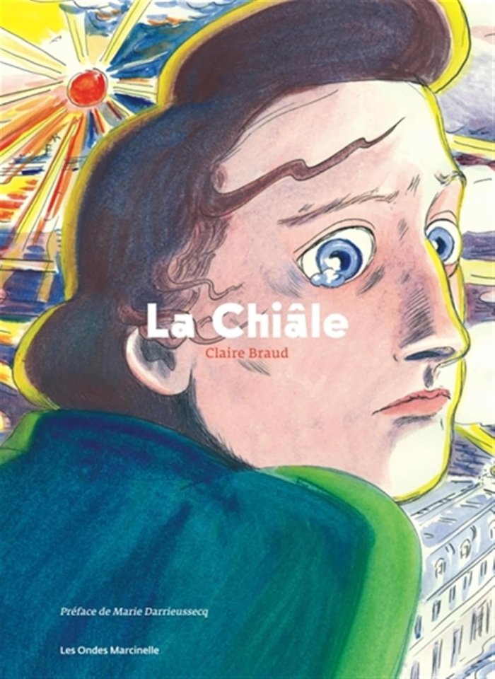 La Chiâle - Par Claire Braud - Ed. Dupuis / Ondes Marcinelle.
