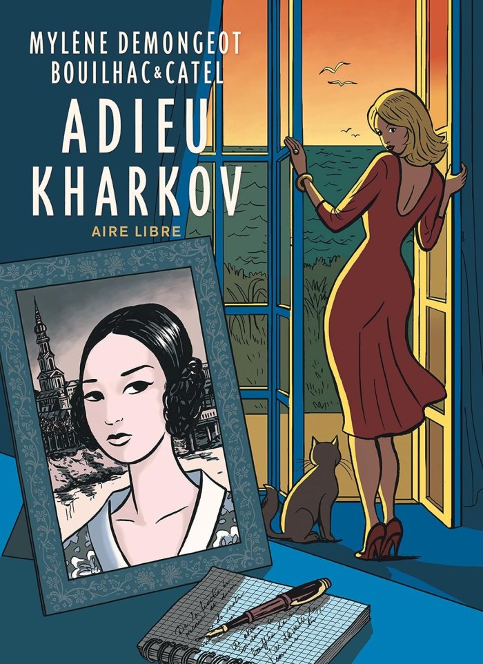 Adieu Kharkov - Par Bouilhac & Catel d'après le livre de M. Demongeot - Dupuis