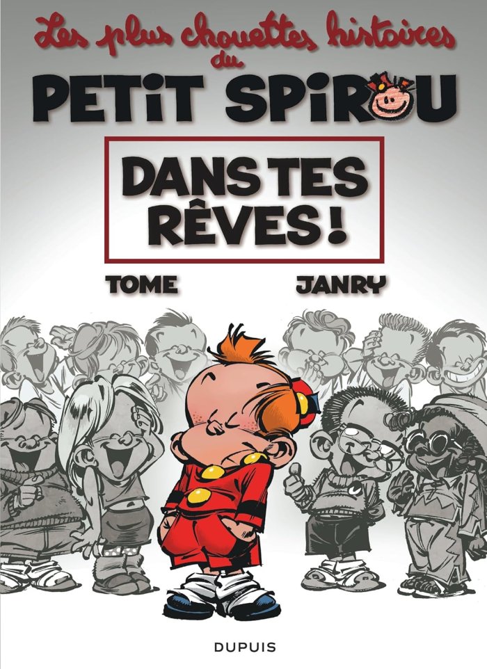 Les Plus chouettes histoires du Petit Spirou T.2 – Par Tome et Janry – Ed. Dupuis