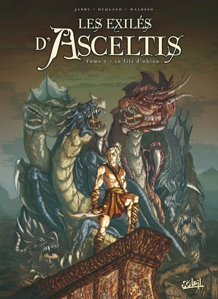 Les Exilés d'Asceltis – T1 & 2 – Par Jarry & Deplano – Ed. Soleil