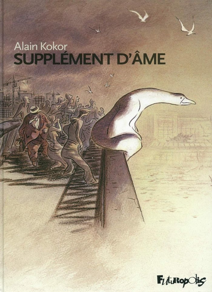 Supplément d'âme - Par Alain Kokor - Futuropolis