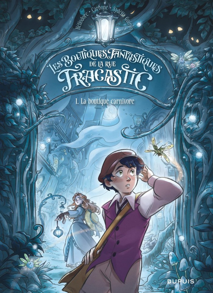 Les Boutiques fantastiques de la rue Fracastic, le début sans fin