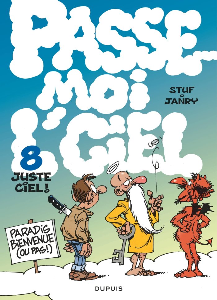 Passe-moi l'ciel T. 8 – Juste ciel ! – Par Stuf & Janry – Dupuis