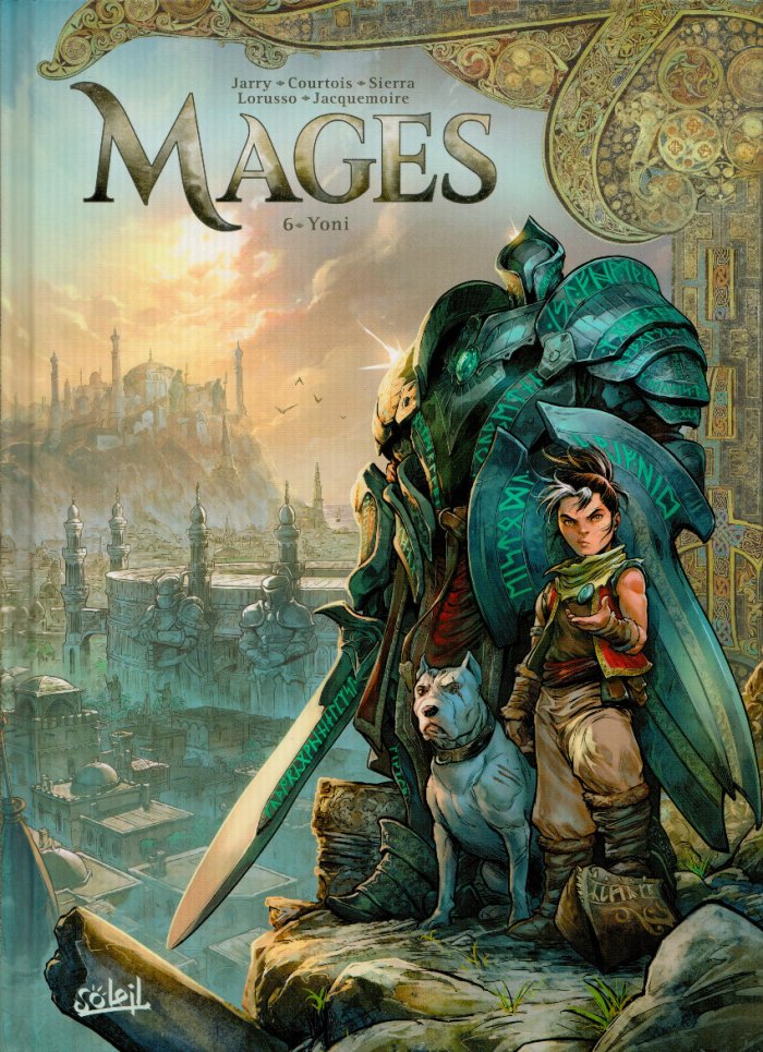 Mages T. 6 : Yoni - Par Nicolas Jarry, David Courtois, Giovanni Lorusso - Soleil 
