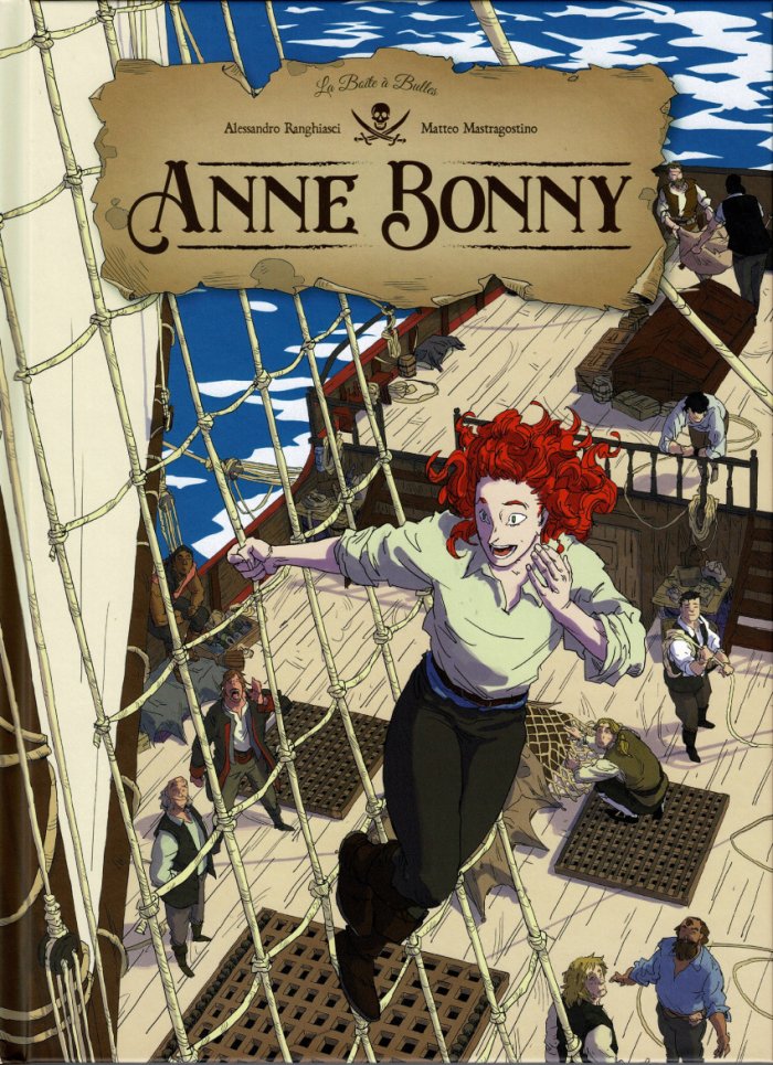 "Anne Bonny", d'Alessandro Ranghiasci et Matteo Mastragostino – Ed. La Boîte à Bulles