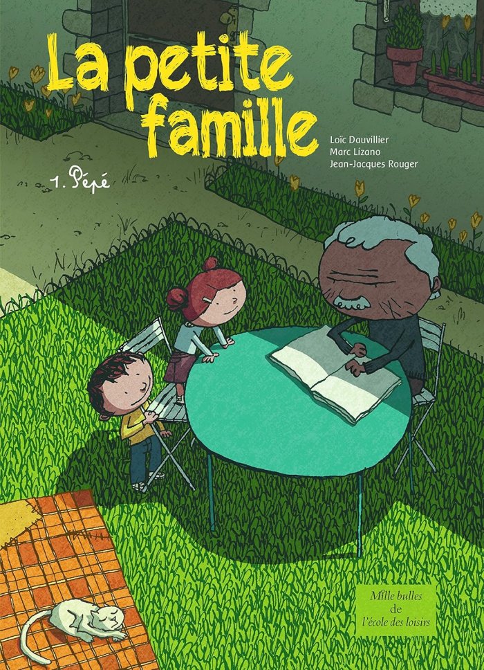 La petite famille - Marc Lizano & Loïc Dauvillier - Carabas