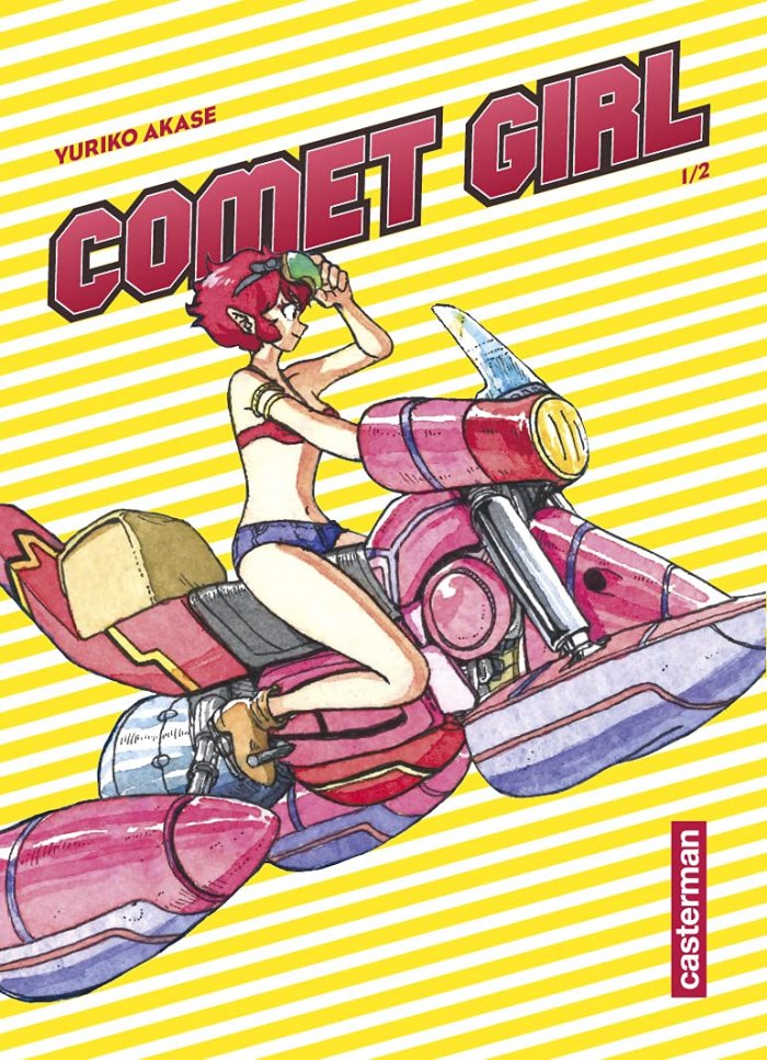 Comet Girl - Par Yuriko Akase - Casterman