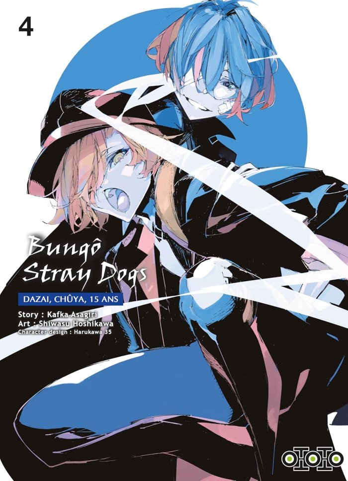 Bungô Stray Dogs - Dazai, Chûya, 15 ans T. 3 & T. 4 - Par Kafka Asagiri & Shiwasu Hoshikawa - Ototo