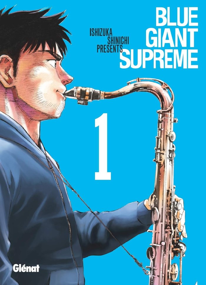 Blue Giant Supreme T. 1 - Par Ishizuka Shinichi - Glénat Manga
