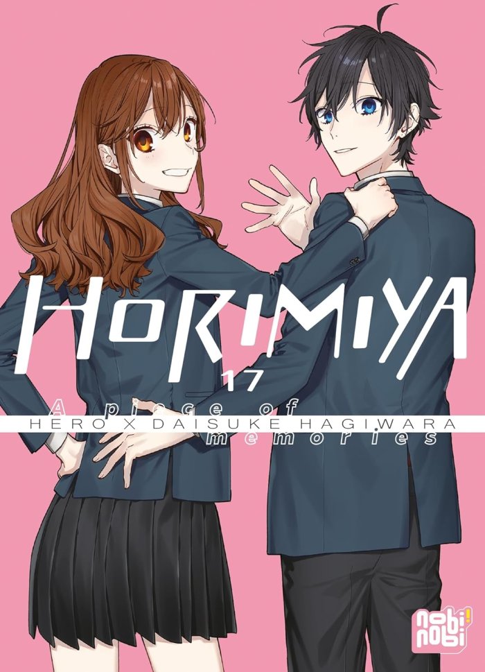 Horimiya T. 17 - Par HERO & Daisuke Hagiwara - Éd. Nobi Nobi !