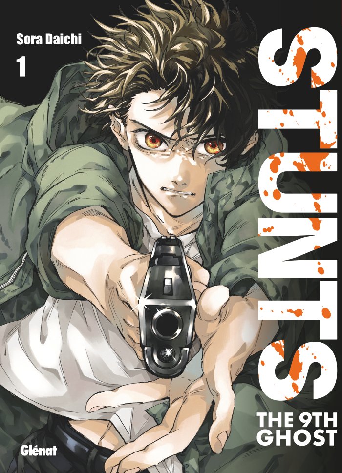 Stunts : The 9th Ghost - Par Sora Daichi - Éd. Glénat