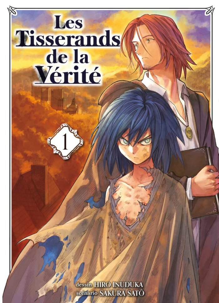 Les Tisserands de la vérité T. 1 - Par Sakura Satô & Hiro Inuduka - Komikku