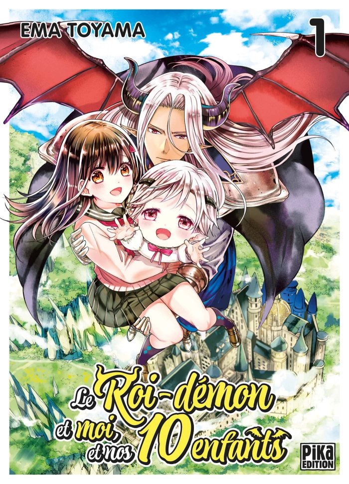 Le Roi-démon et moi, et nos 10 enfants T. 1 - Par Ema Toyama - Pika Edition