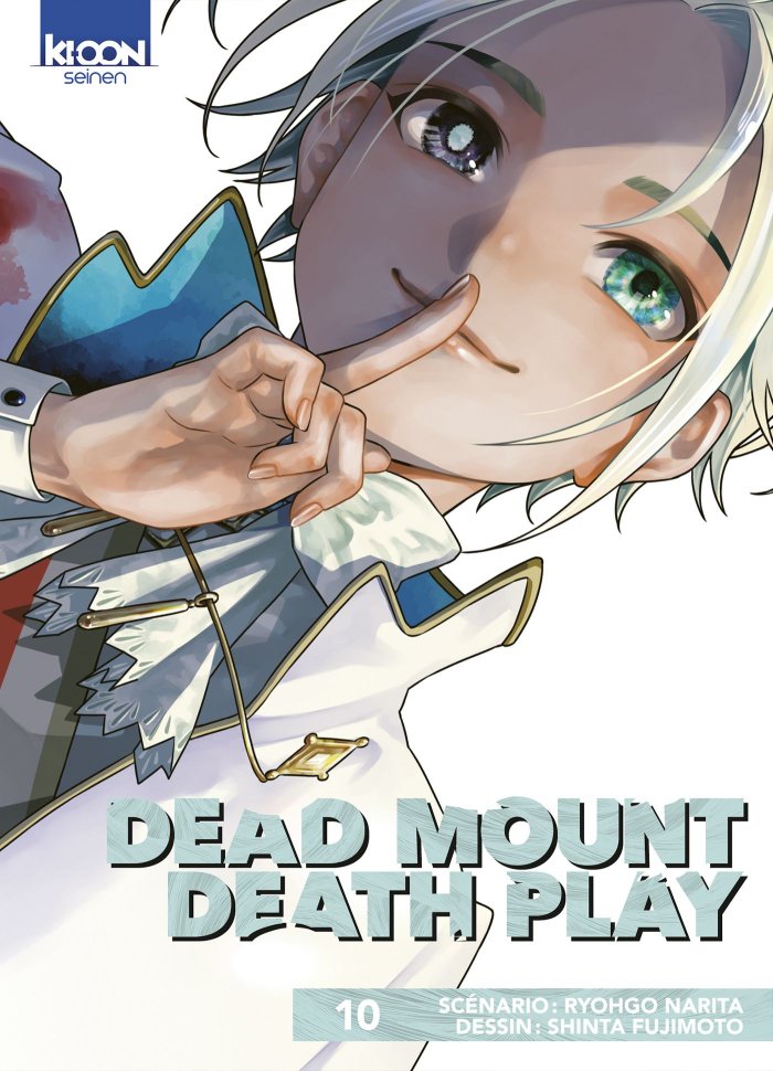 Dead Mount Death Play T. 10 — Par Ryohgo Narita & Shinta Fujimoto — Éd. Ki-oon