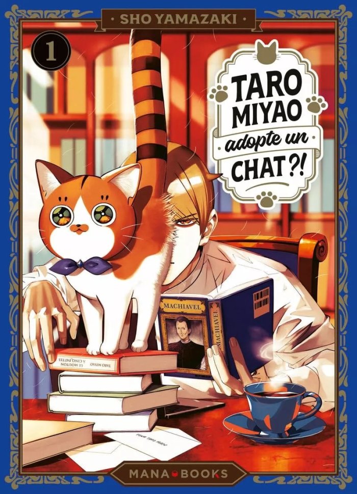 Taro Miyao adopte un chat T. 1 - Par Sho Yamazaki - Éd. Mana Books