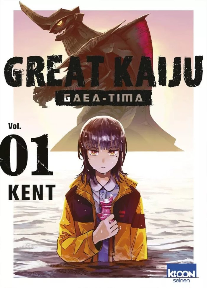 Great Kaiju Gaea-Tima T.1 - Par Kent - Ed. Ki-oon