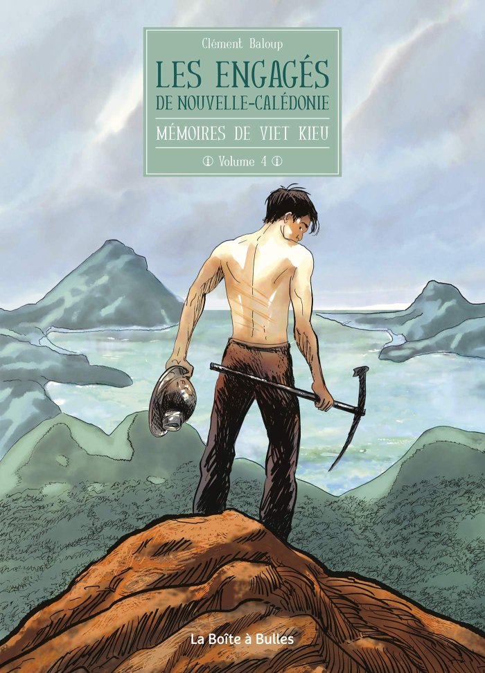 Les Engagés de Nouvelle-Calédonie - Par Clément Baloup - La Boîte à Bulles