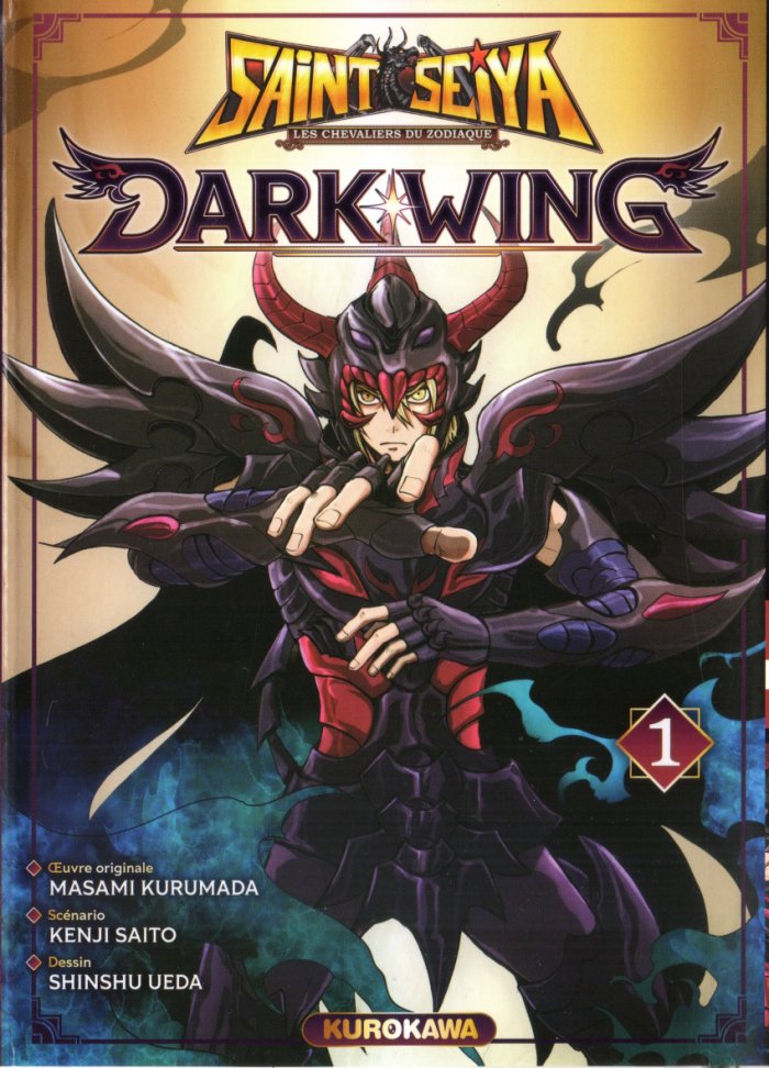 Saint Seiya Dark Wing T. 1 - Par Kenji Saito & Shinshu Ueda - D'après l'œuvre originale de Masami Kurumada - Ed. Kurokawa