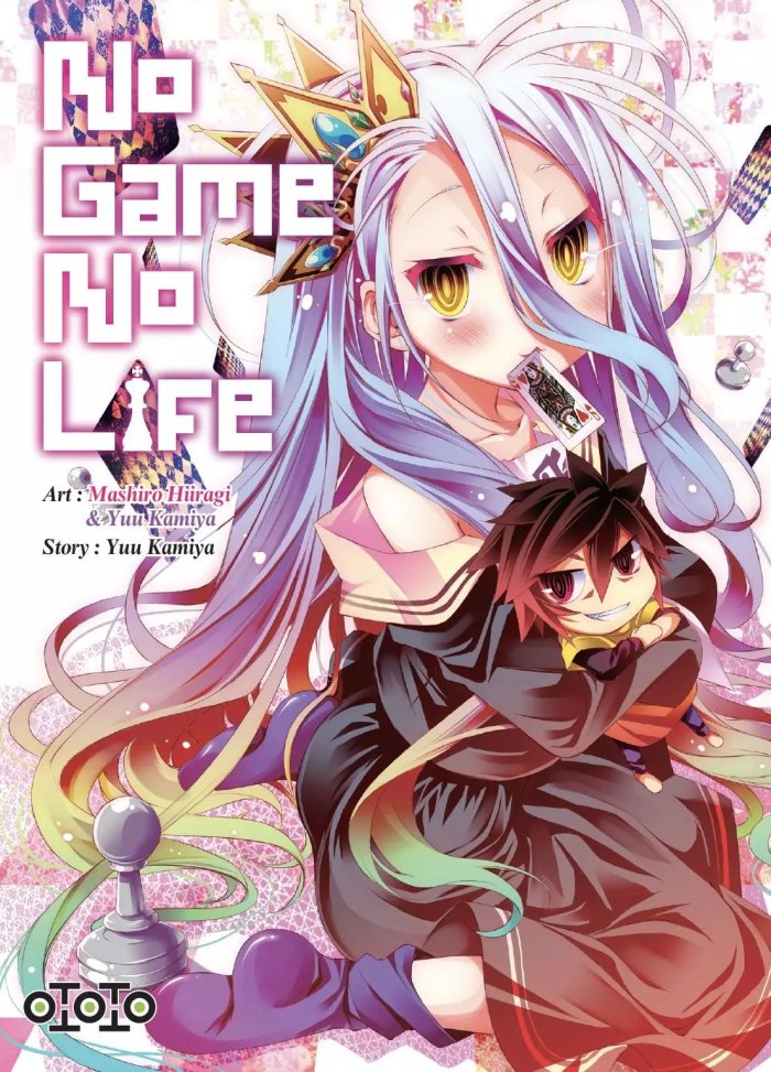 No Game No Life T1 - Par Yuu Kamiya & Mashiro Hiiragi - Ototo