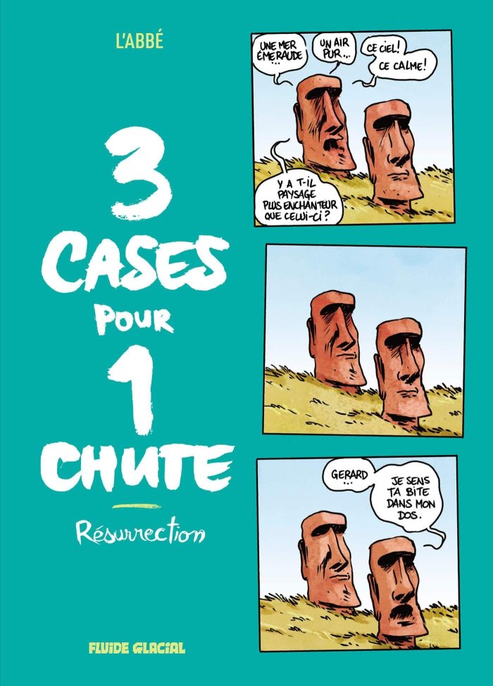 3 cases pour 1 chute, Résurrection - Par L'Abbé - Ed. Fluide Glacial