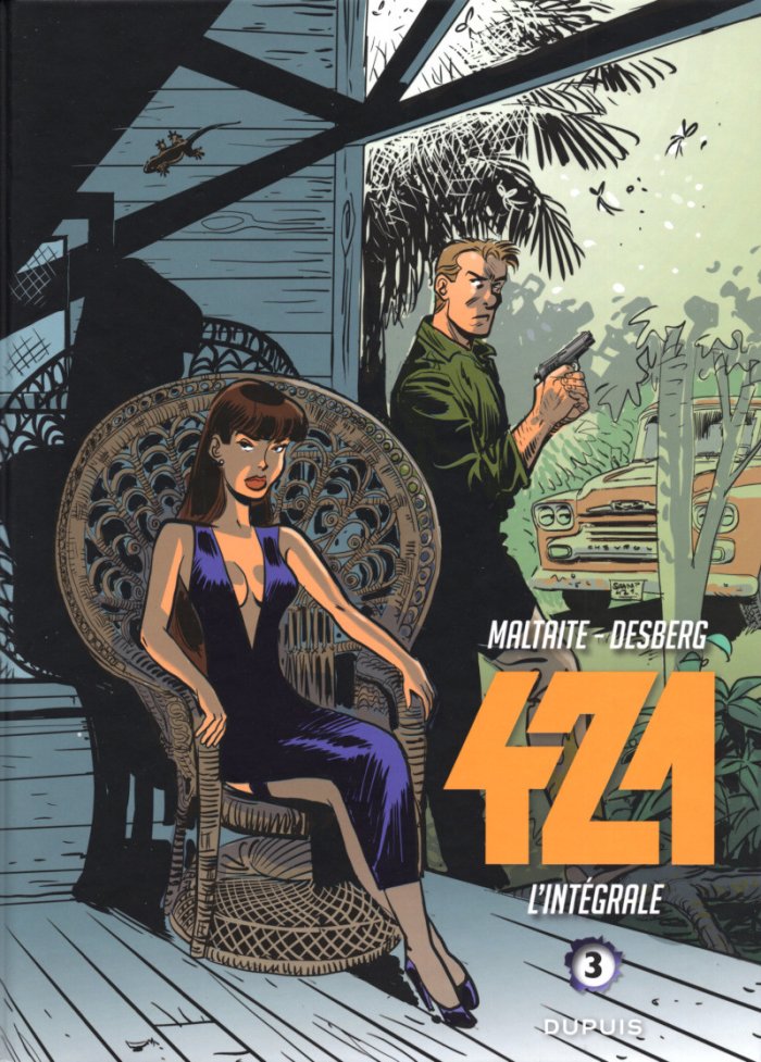 421, Intégrale T. 3 – Par Maltaite & Desberg – Éditions Dupuis