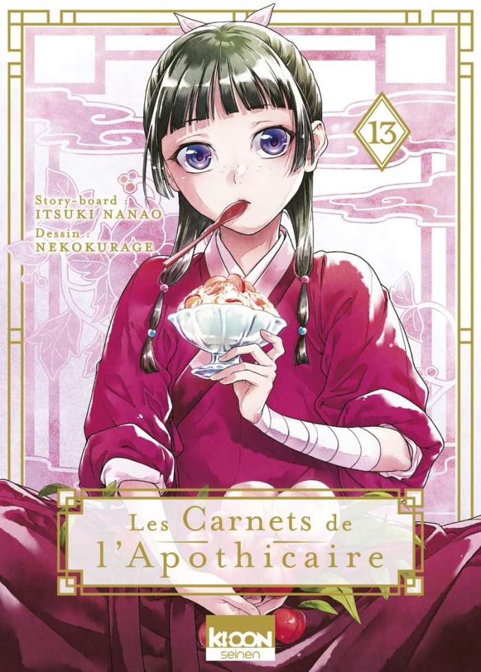 Les Carnets de l'apothicaire T. 12 & T. 13 - Par Natsu Hyuuga, Itsuki Nanao & Nekokurage - Éd. Ki-oon