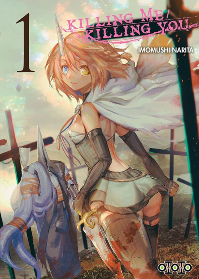 Killing Me / Killing You T. 1 - Par Imomushi Narita - Ototo