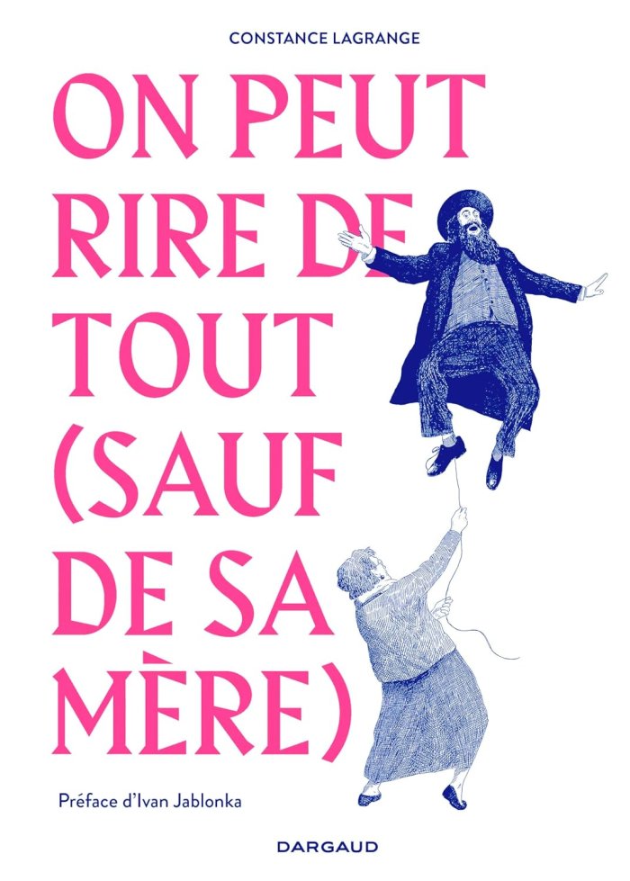 On peut rire de tout (sauf de sa mère)