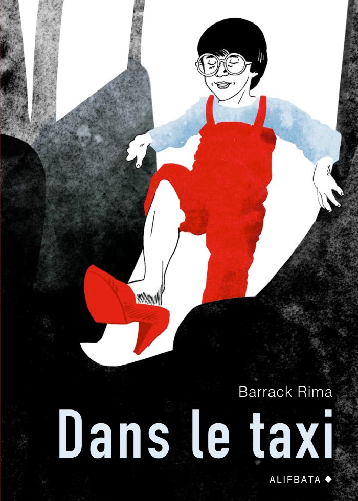 Dans le taxi – Par Barrack Rima - éditions Alifbata