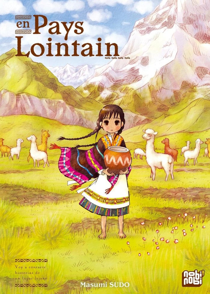 En Pays Lointain - Par Nasumi Sudo - Éd. Nobi Nobi
