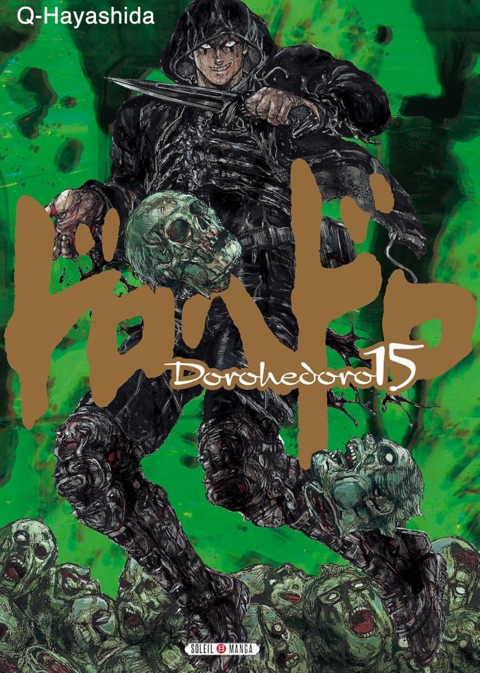 Dorohedoro T15 - Par Q. Hayashida (trad. Sylvain Chollet) - Soleil Manga