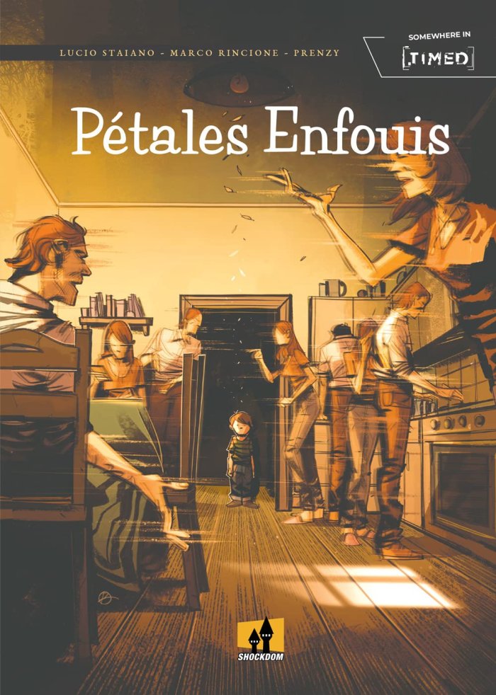 Pétales enfouis - Par Lucio Staiano, Marco Rincione et Prenzy - Ed. Shockdom