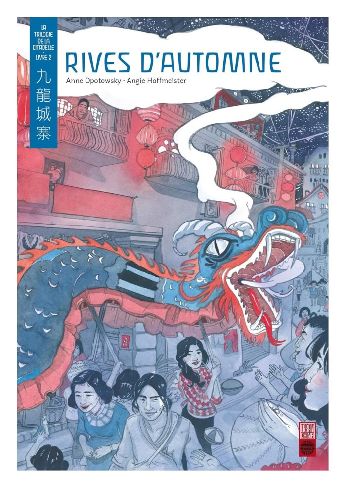 La Trilogie de la Citadelle T2 - Par Anne Opotowsky & Angie Hoffmeister - Urban China
