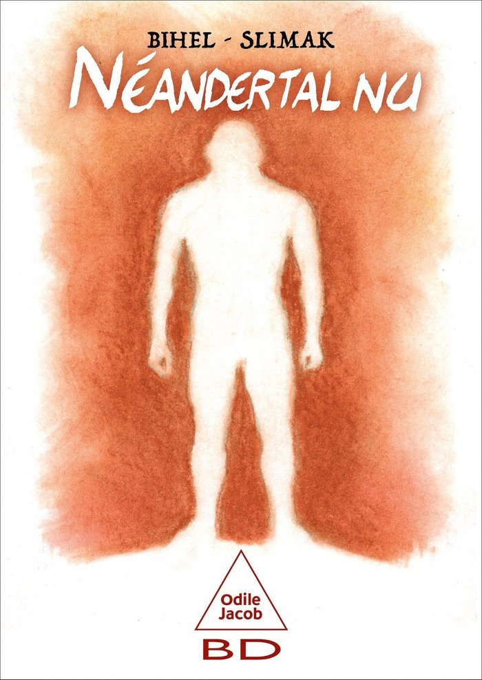 Néandertal Nu : Sur les traces de l'Homme de Néandertal…