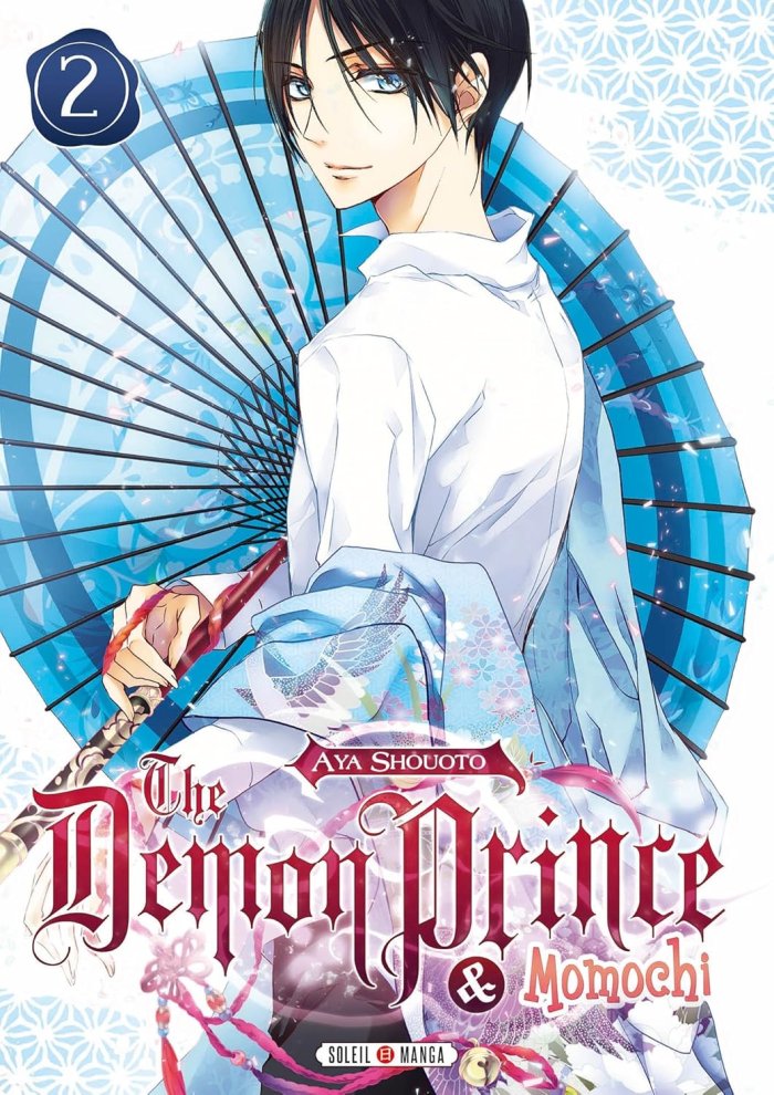 The Demon Prince & Momochi T2 - Par Aya Shouoto (trad. Julie Gerriet) - Soleil Manga