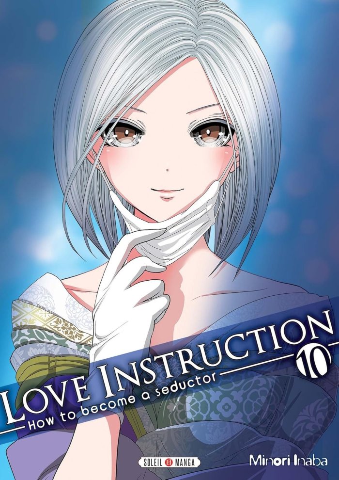 Love Instruction T10 - Par Minori Inaba - Soleil Manga