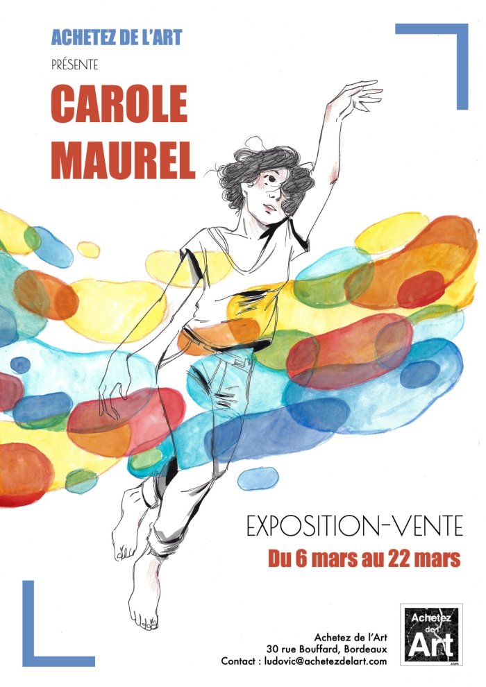Exposition l'art de Carole Maurel chez Achetez de l'Art Bordeaux