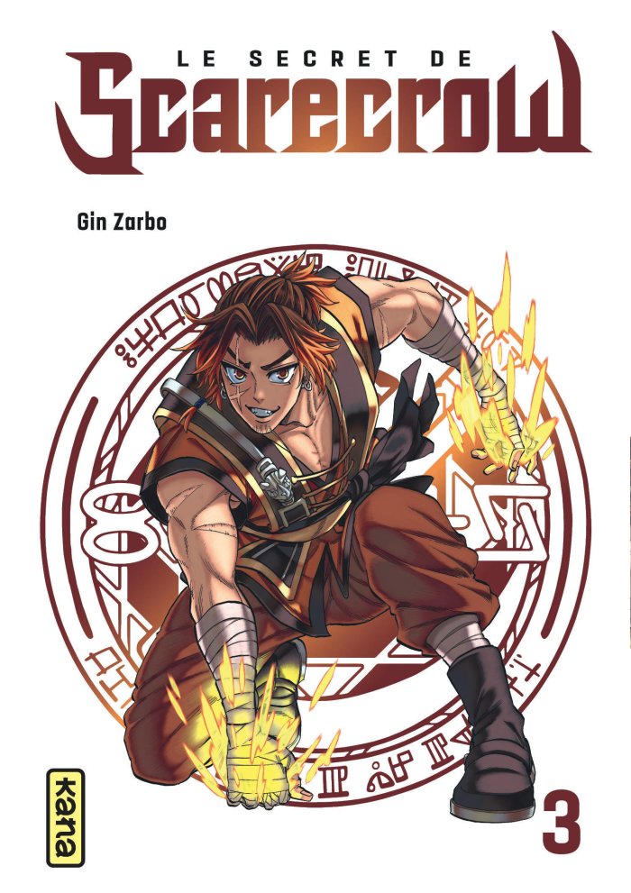 Le Secret de Scarecrow T. 3 - Par Gin Zarbo- Éd. Kana