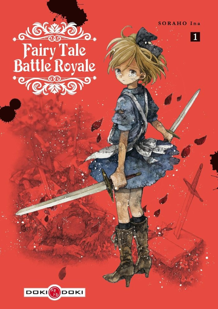 Fairy Tale Battle Royale T1 & T2 - Par Ina Soraho - Doki Doki