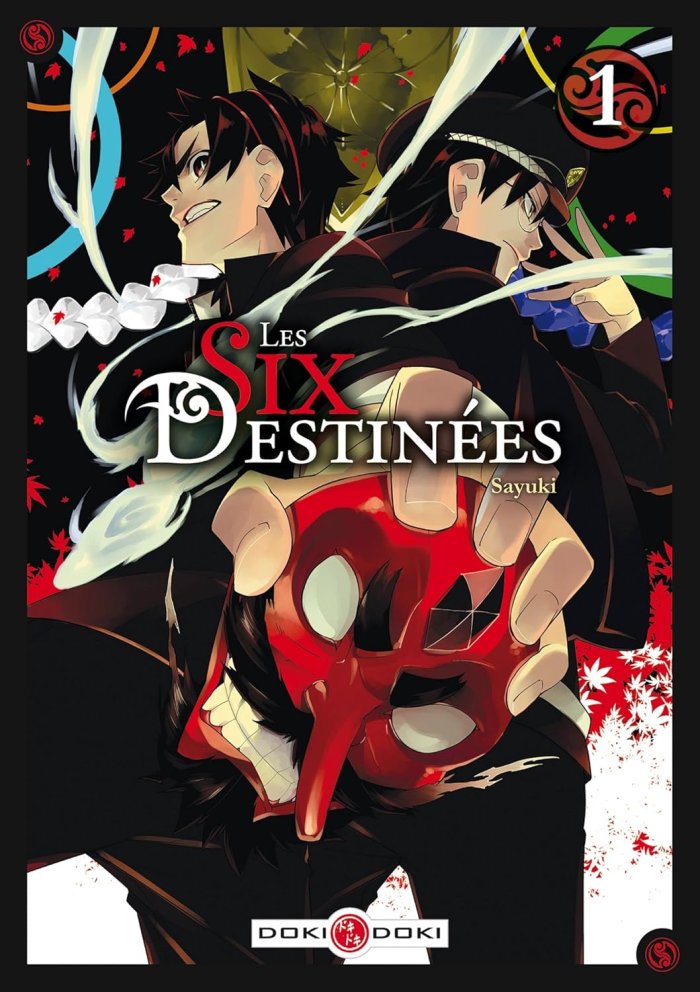 Les Six Destinées T1 & T2 - Par Sayuki - Doki-Doki